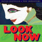 Elvis Costello & The Imposters - Look Now - VINYL