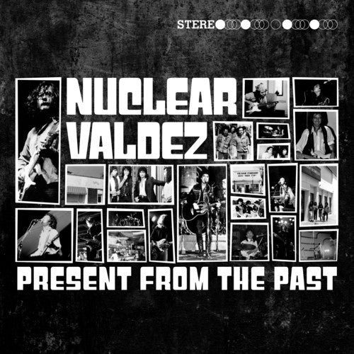 Nuclear Valdez - Present From The Past - VINYL
