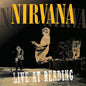 Nirvana - Live at Reading - VINYL