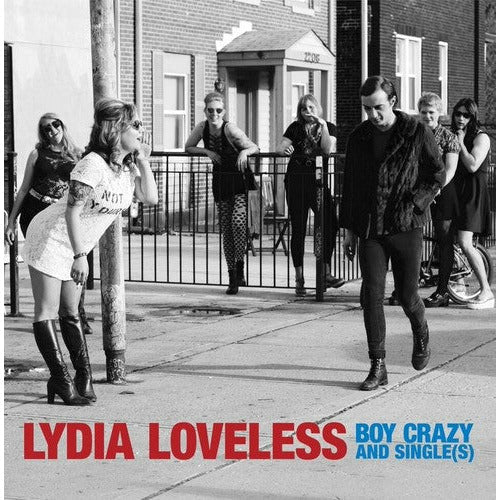 Lydia Loveless - Boy Crazy & Single(s) - VINYL