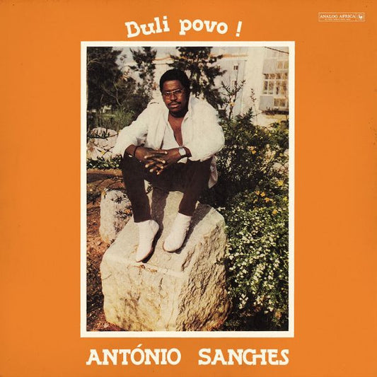 Antonio Sanches - Buli Povo! - VINYL
