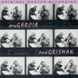 Jerry Garcia & David Grisman - Jerry Garcia/David Grisman - MFSL SACD