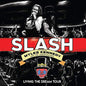 Slash - Living The Dream Tour - VINYL
