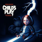 Child's Play - Original Motion Picture Soundtrack - VINYL