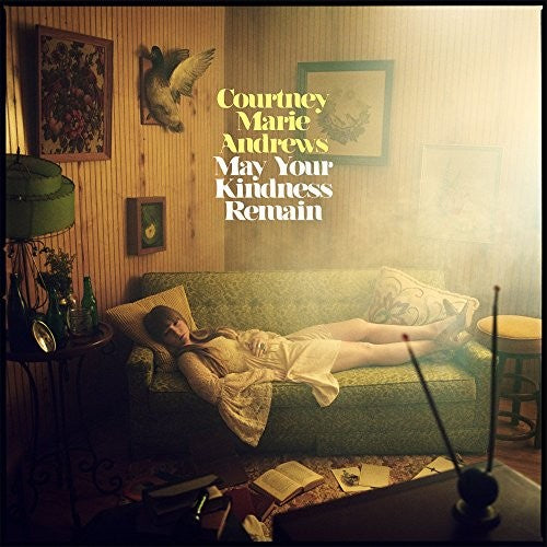 Courtney Marie Andrews - May Your Kindness Remain - VINYL