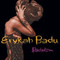 Erykah Badu - Baduizm - VINYL