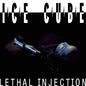 Ice Cube - Lethal Injection - VINYL