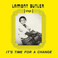 Lamont Butler - It's Time For A Change - VINYL