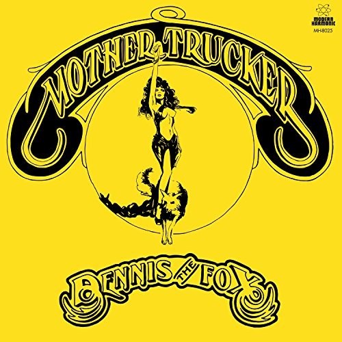 Dennis The Fox - Mother Trucker - VINYL