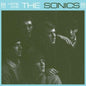 The Sonics - Here Are The Sonics - VINYL