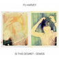 PJ Harvey - Is This Desire? - Demos - VINYL