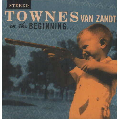 Townes Van Zandt - In The Beginning ... - VINYL