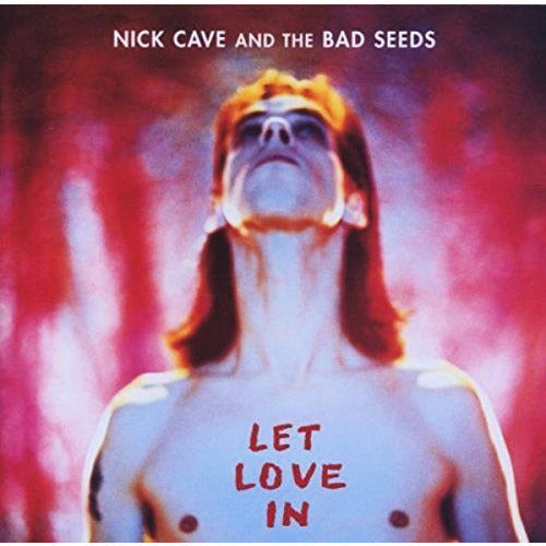 Nick Cave & the Bad Seeds - Let Love In - VINYL