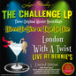 Lyn Stanley London With A Twist - Live At Bernie's - The Challenge - VINYL