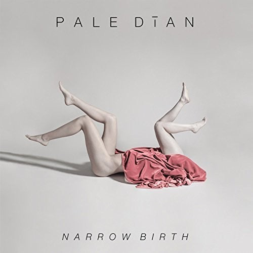 Pale Dian - Narrow Birth - VINYL