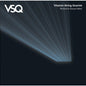 Vitamin String Quartet - VSQ Performs Kanye West - VINYL