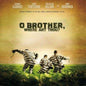 O Brother, Where Art Thou? - Music From the Motion Picture - VINYL