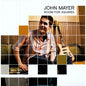 John Mayer - Room for Squares - VINYL