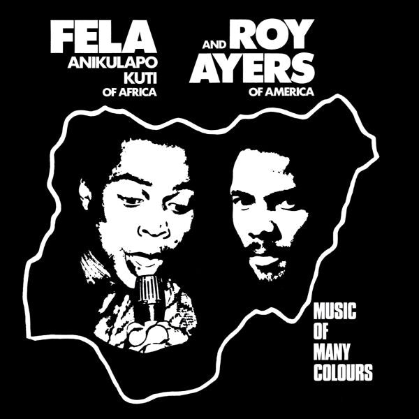 Fela Kuti & Roy Ayers - Music Of Many Colours - VINYL