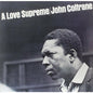 John Coltrane - A Love Supreme - VINYL