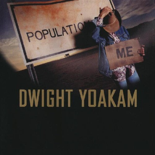 Dwight Yoakam - Population: Me - VINYL