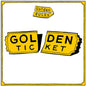Golden Rules - Golden Ticket - VINYL