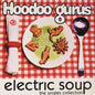 Hoodoo Gurus - Electric Soup - VINYL