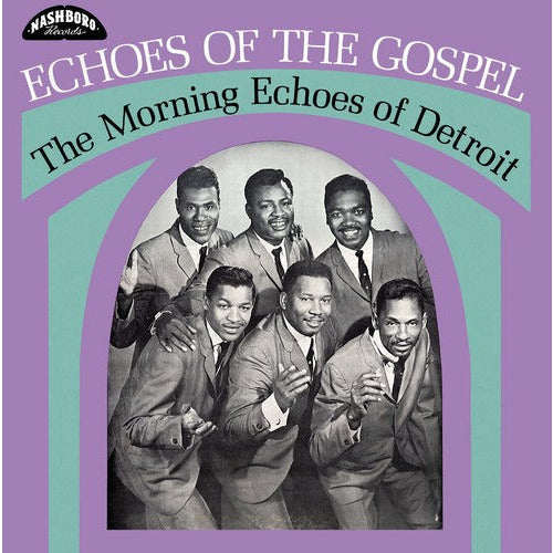 Morning Echoes of Detroit - Echoes Of The Gospel - VINYL