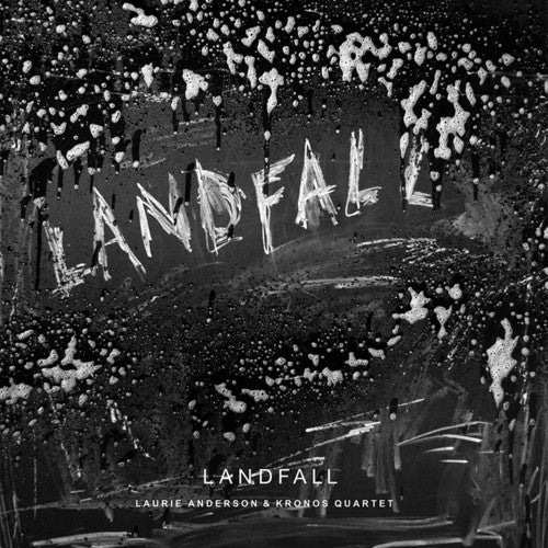 Laurie Anderson & Kronos Quartet - Landfall - VINYL