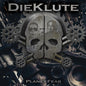 Die Klute - Planet Fear  - VINYL