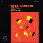 Stan Getz & Joao Gilberto - Getz/Gilberto - Analogue Productions SACD