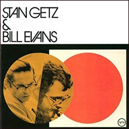Stan Getz & Bill Evans - Stan Getz & Bill Evans - VINYL