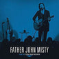 Father John Misty - Live At Third Man Records - VINYL
