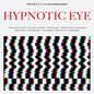 Tom Petty & the Heartbreakers - Hypnotic Eye - VINYL