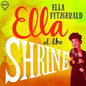 Ella Fitzgerald - Ella at the Shrine - VINYL