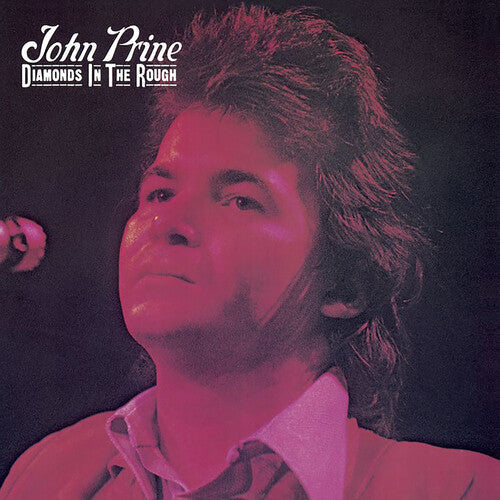 John Prine - Diamonds In The Rough - VINYL