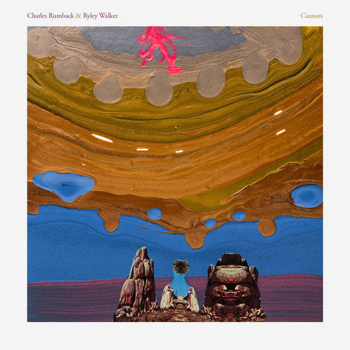 Charles Rumback & Ryley Walker - Cannots - VINYL