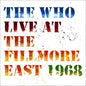 The Who - Live At The Fillmore East - VINYL