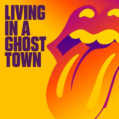 The Rolling Stones - Living In A Ghost Town - 10" Single