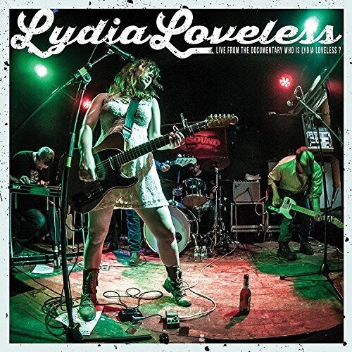 Lydia Loveless - Live From The Documentary Who Is Lydia Loveless? - VINYL