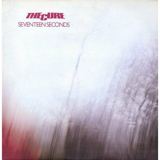 The Cure - Seventeen Seconds - Import LP