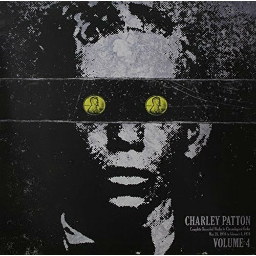 Charley Patton - Complete Recorded Works in Chronological Order 4 - VINYL