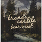 Brandi Carlile - Bear Creek - VINYL