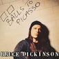 Bruce Dickinson - Balls To Picasso - VINYL
