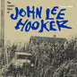 John Lee Hooker - The Country Blues Of John Lee Hooker - VINYL