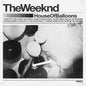 The Weeknd - House of Balloons - VINYL