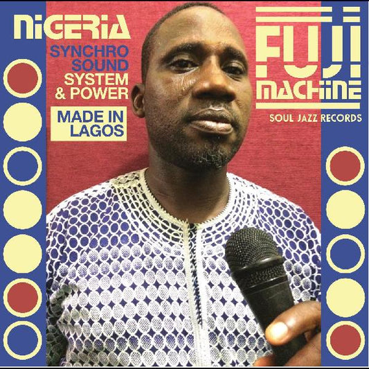 Nigeria Fuji Machine - Synchro Sound System & Power - VINYL