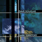 Dave Douglas - Dark Territory: High Risk 2 - VINYL