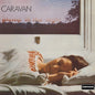 Caravan - For Girls Who Grow Plump In The Night  - VINYL