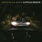Shovels & Rope - Little Seeds - VINYL
